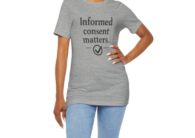 Informed Consent Tshirt